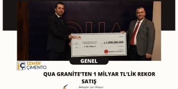 QUA Granite ile Mehmet Ceylan Yapı rekor satışa imza attı