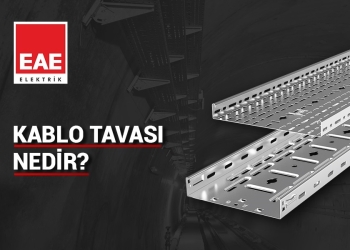Kablo Tavası Nedir?