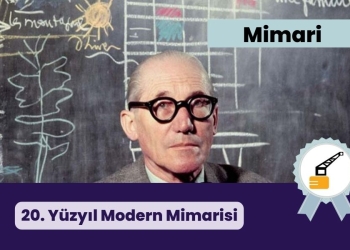 20. Yüzyıl Modern Mimarisi