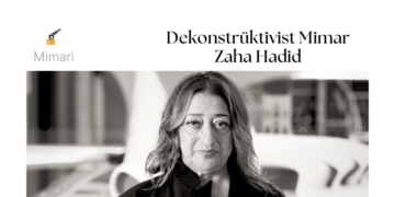Dekonstrüktivist Mimar Zaha Hadid