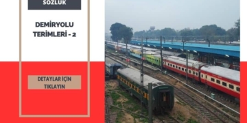 Demiryolu Terimleri – 2