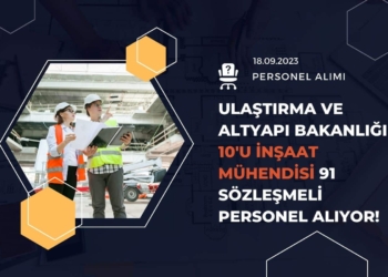 Ulaştırma ve Altyapı Bakanlığı Sözleşmeli Personel İlanı