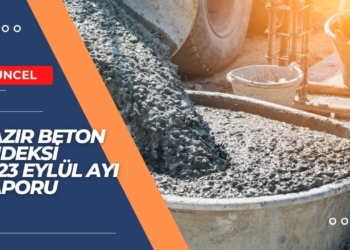 Hazır Beton Endeksi 2023 Eylül Ayı Raporu