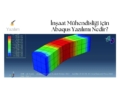 İnşaat Mühendisliği için Abaqus Yazılımı Nedir?
