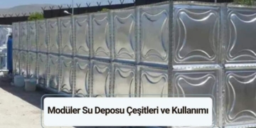 Modüler Su Deposu Çeşitleri ve Kullanımı