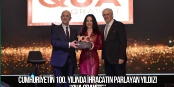 Cumhuriyetin 100. Yılında İhracatın Parlayan Yıldızı “QUA Granite”
