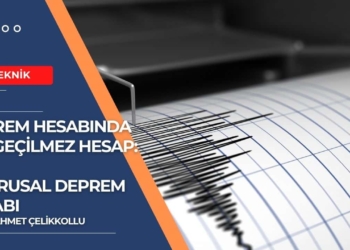 Deprem Hesabında Vazgeçilmez Hesap: Doğrusal Deprem Hesabı