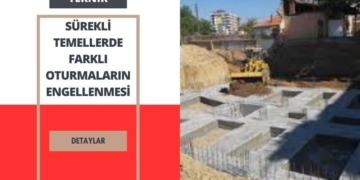 Sürekli Temellerde Farklı Oturmaların Engellenmesi