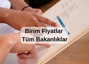 2024 Birim Fiyatları | Tüm Bakanlıklar | Güncel Listeler