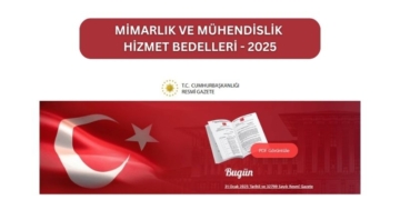 Mimarlık ve Mühendislik Hizmet Bedelleri – 2025