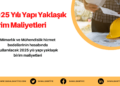 2025 Yılı Yapı Yaklaşık Birim Maliyetleri