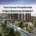 Yeni Konut Projelerinde Değer Belirleme Kriterleri