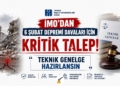 İMO’dan 6 Şubat Depremi Davaları İçin Kritik Talep: “Teknik Genelge Hazırlansın”