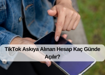 TikTok Askıya Alınan Hesap Kaç Günde Açılır?