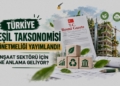 Türkiye Yeşil Taksonomisi Yönetmeliği Yayımlandı: İnşaat Sektörü İçin Ne Anlama Geliyor?